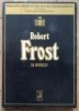 Robert Frost 55 wierszy / Stanisław Barańczak